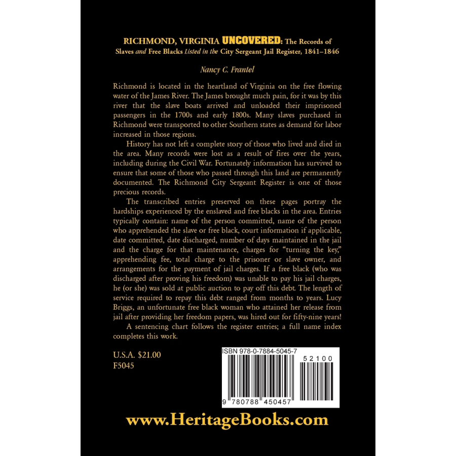 Richmond, Virginia Uncovered: The Records of Slave and Free Blacks listed in the City Sergeant Jail Register, 1841-1846 back cover