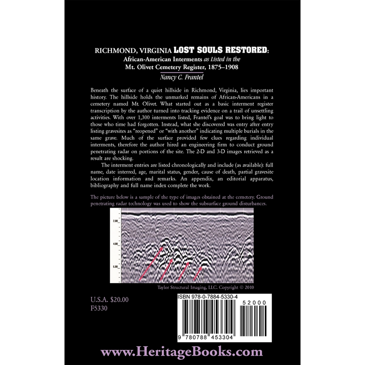 Richmond, Virginia Lost Souls: Restored African-American Interments as listed in the Mt. Olivet Cemetery Register, 1875-1908 back cover