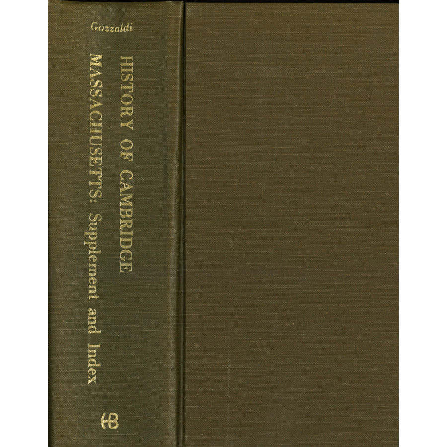 History of Cambridge, Massachusetts, 1630-1877, Index and Supplement