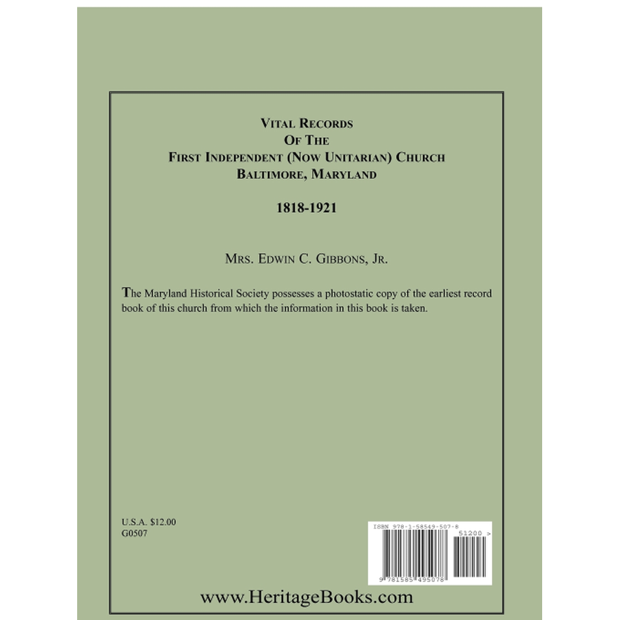 Vital Records of the First Independent (now Unitarian) Church, Baltimore, Maryland 1818-1921 back cover