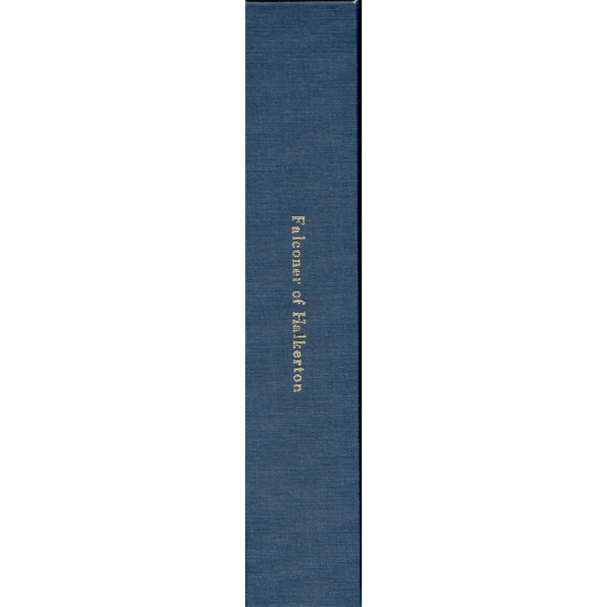 Falconer of Halkerton: A Genealogy of a Scottish Family