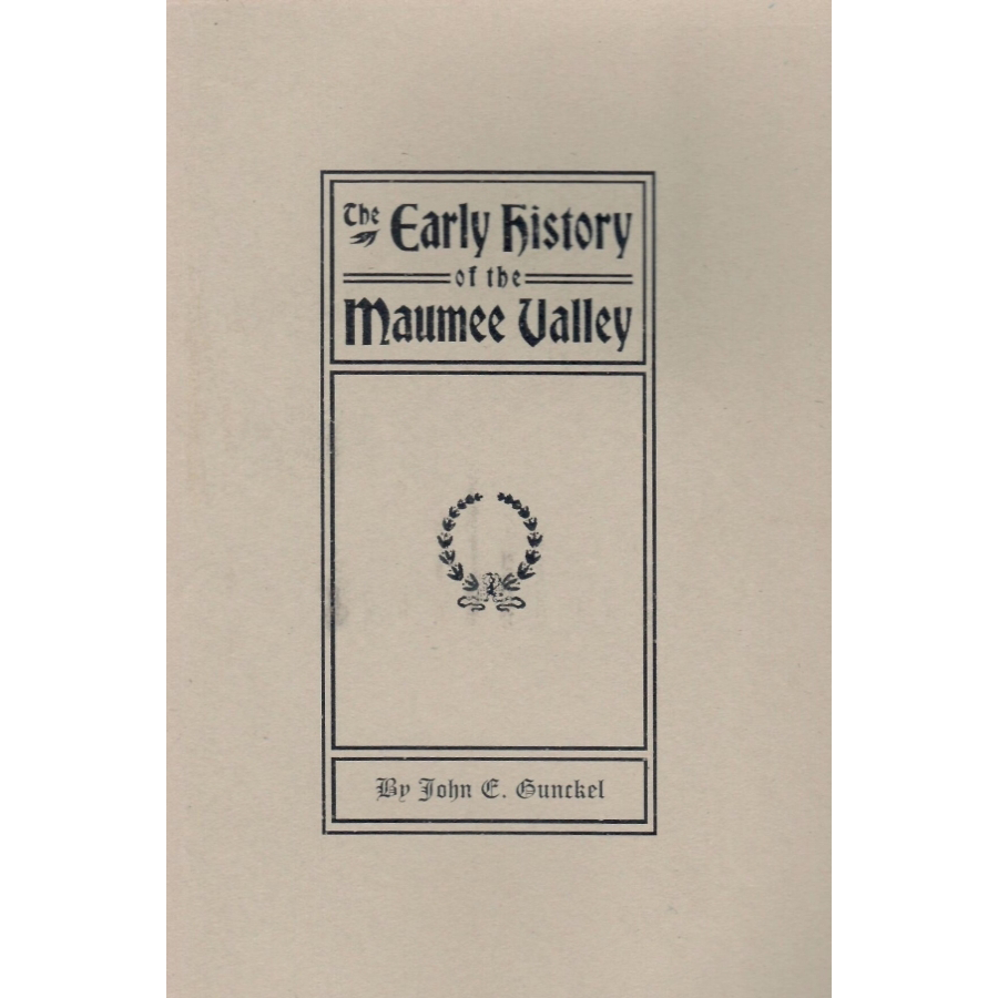 The Early History of the Maumee Valley