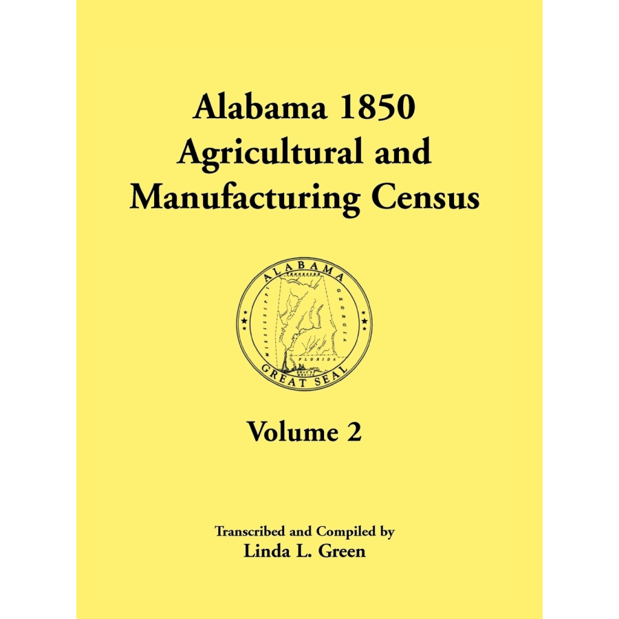 Alabama 1850 Agricultural and Manufacturing Census, Volume 2