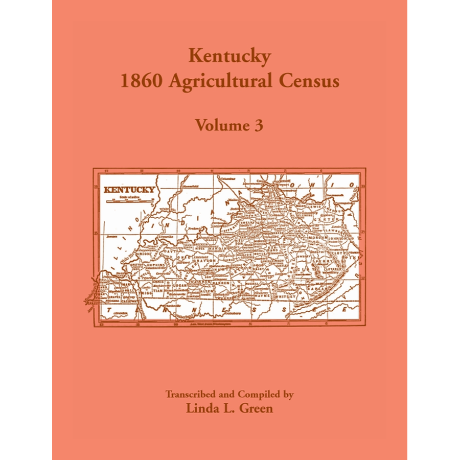 Kentucky 1860 Agricultural Census, Volume 3