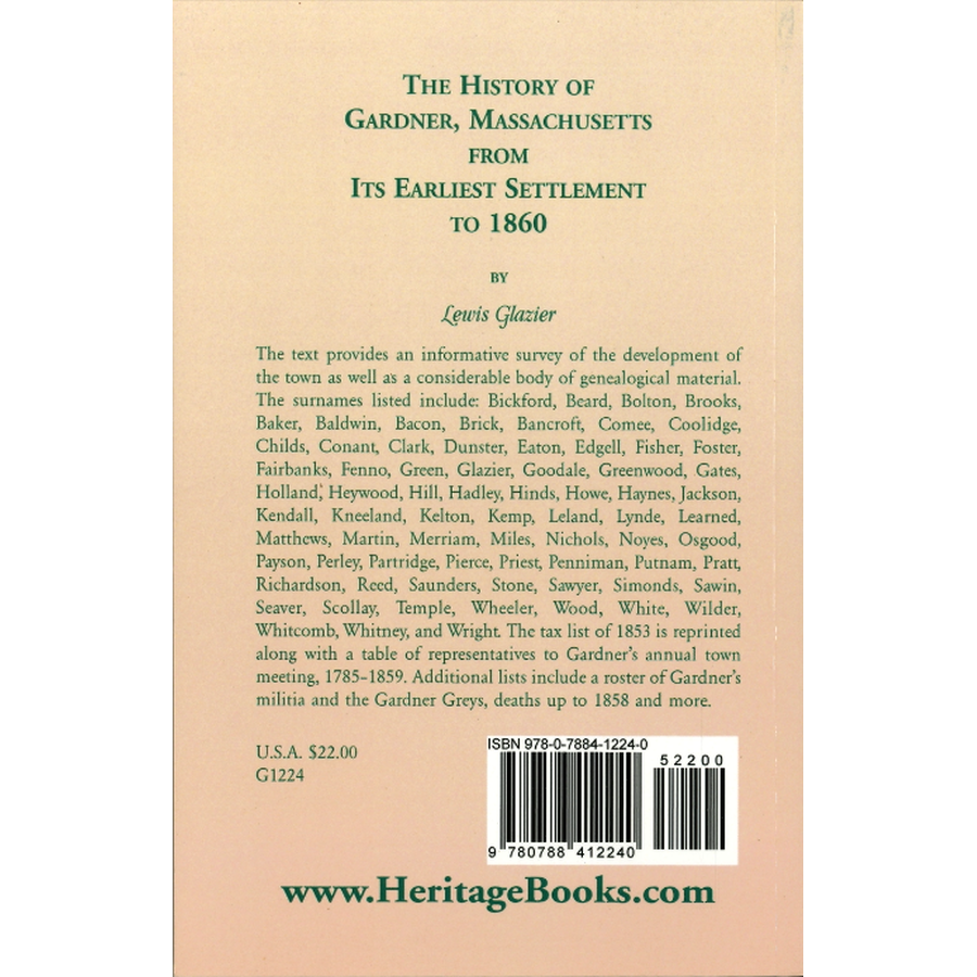 History of Gardner, Massachusetts from Its Earliest Settlement to 1860 back cover