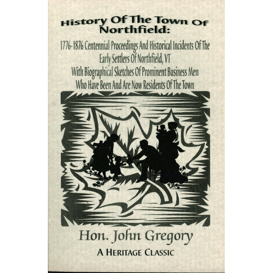 History of the Town of Northfield, Vermont