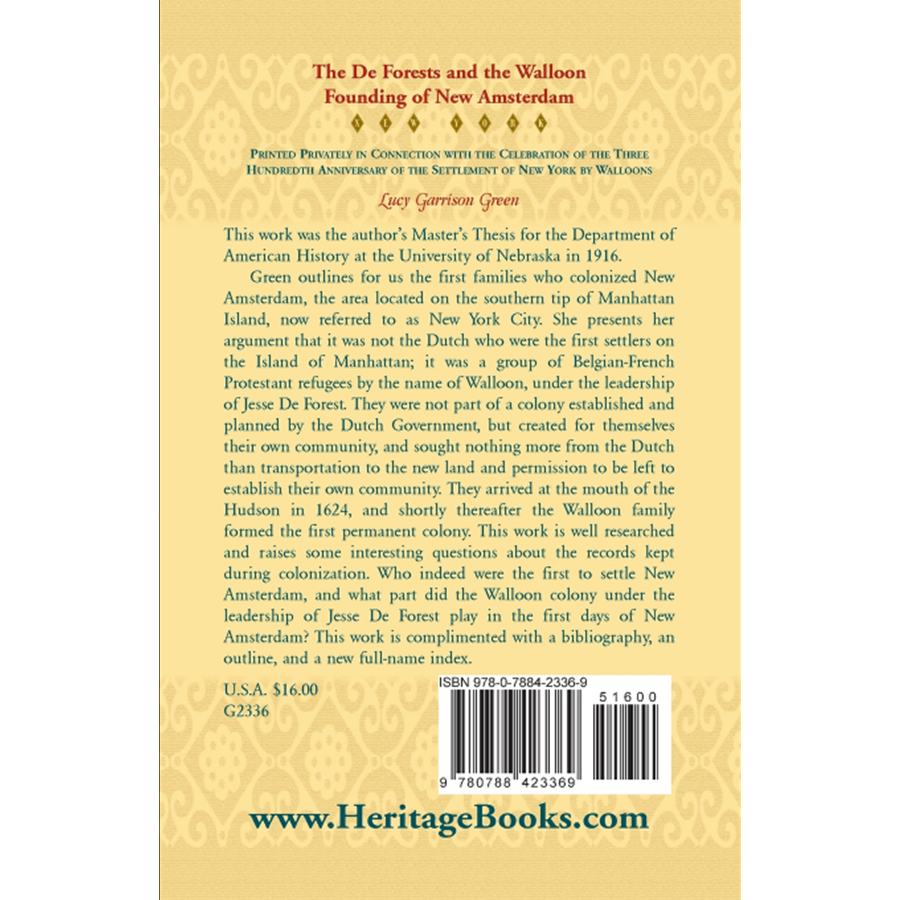 The De Forests and the Walloon Founding of New Amsterdam back cover