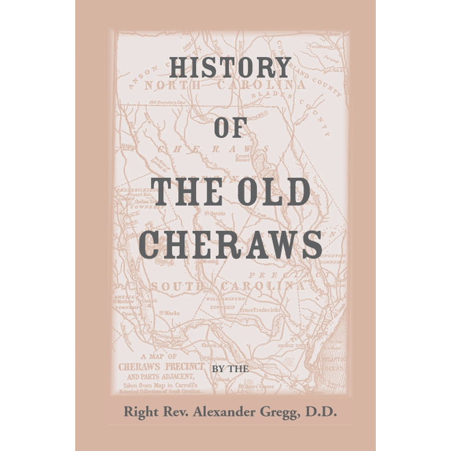 History of the Old Cheraws