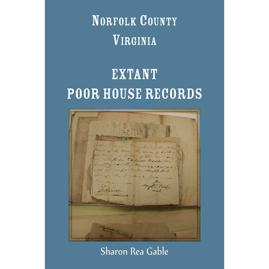 Norfolk County, Virginia Extant Poor House Records