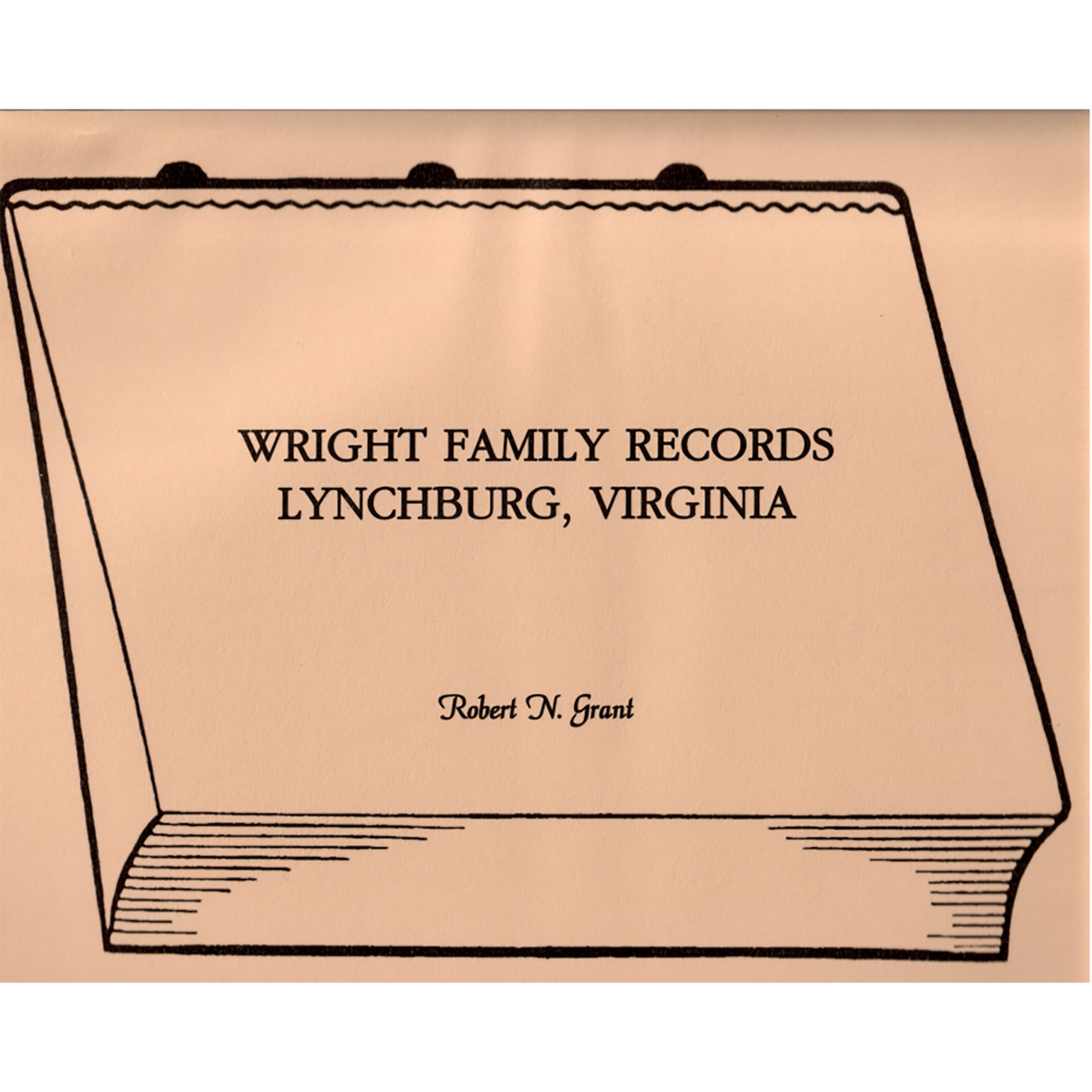 Wright Family Records, Lynchburg, Virginia