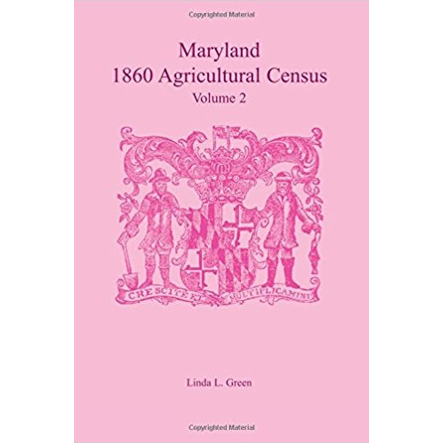 Maryland 1860 Agricultural Census, Volume 2
