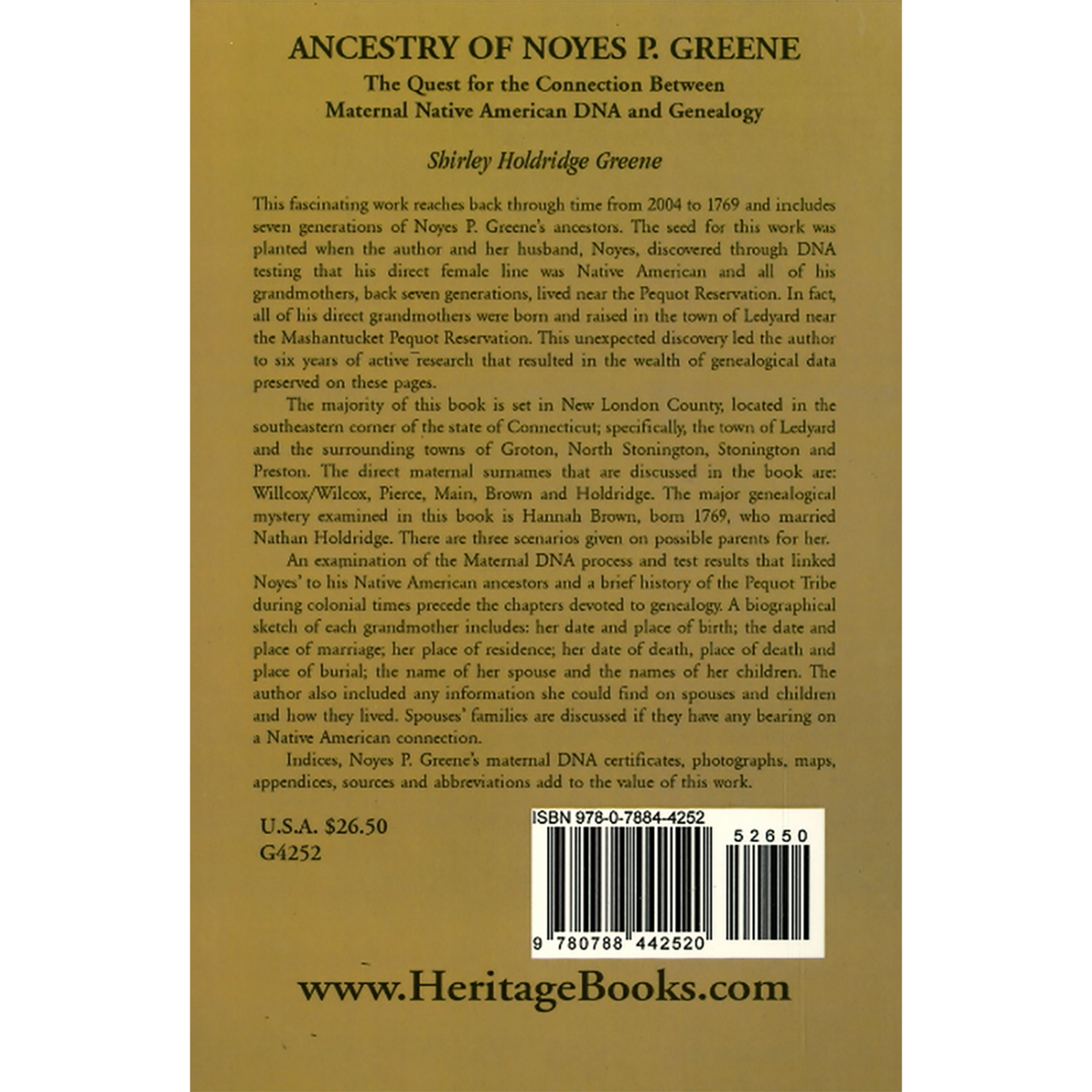 Ancestry of Noyes P. Greene: The Quest for the Connection Between Maternal Native American DNA and Genealogy back cover