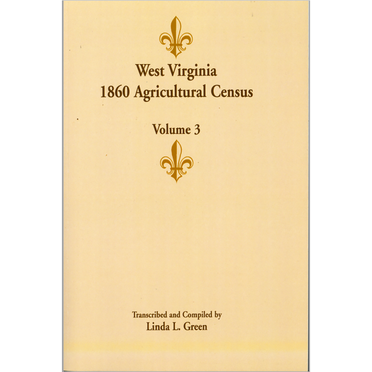 West Virginia 1860 Agricultural Census, Volume 3