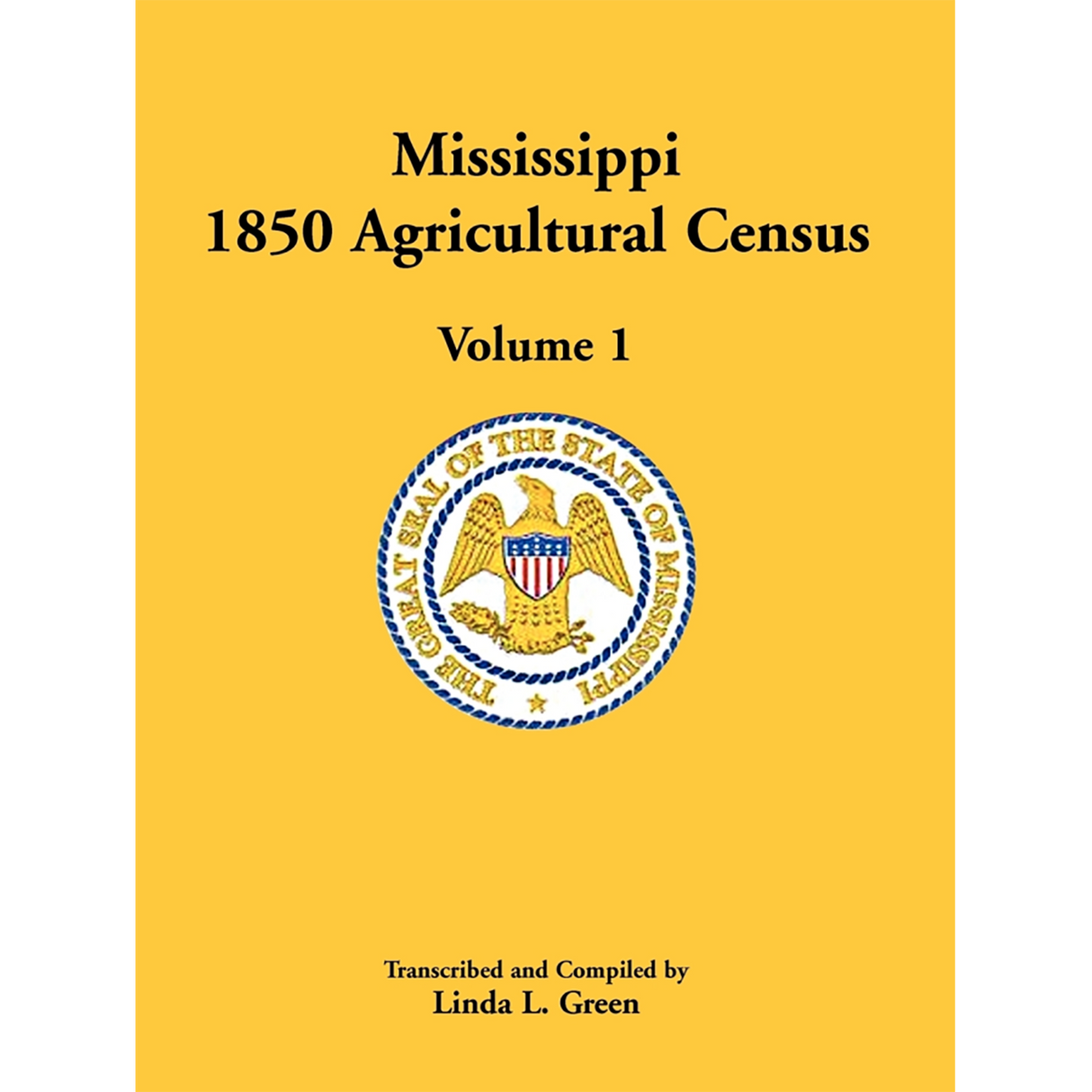 Mississippi 1850 Agricultural Census, Volume 1