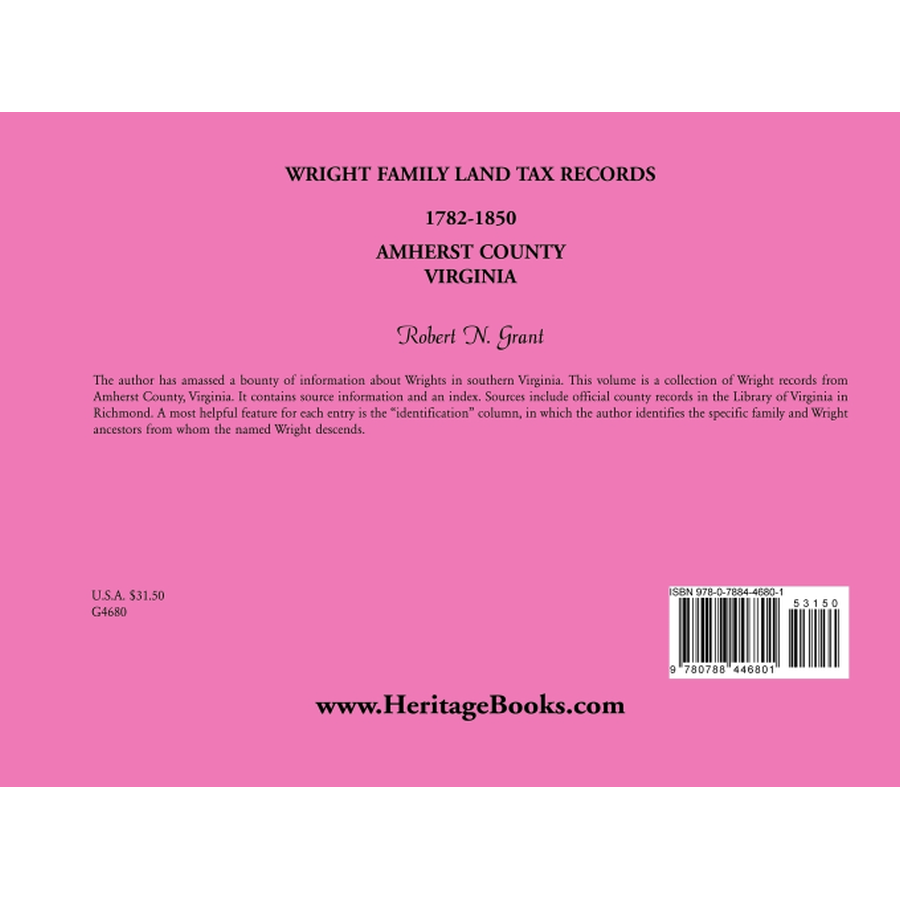 Wright Family Land Tax Lists, Amherst County, Virginia 1782-1850 back cover