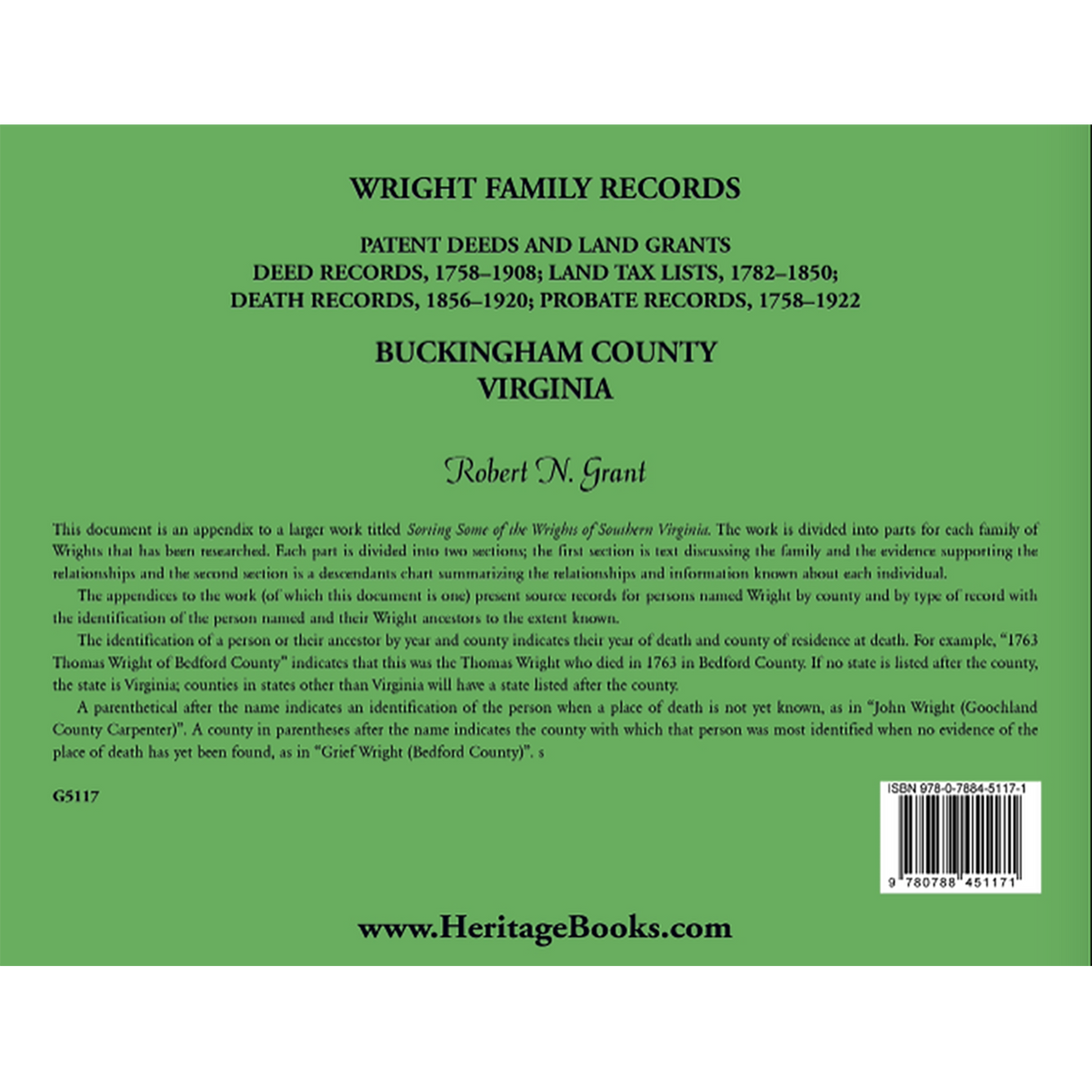 Wright Family Records, Buckingham County, Virginia, Patent Deeds and Land Grants: Deeds 1758-1908, Land Tax Lists 1782-1850, Deaths 1856-1920, Probate Records 1758-1922 back cover