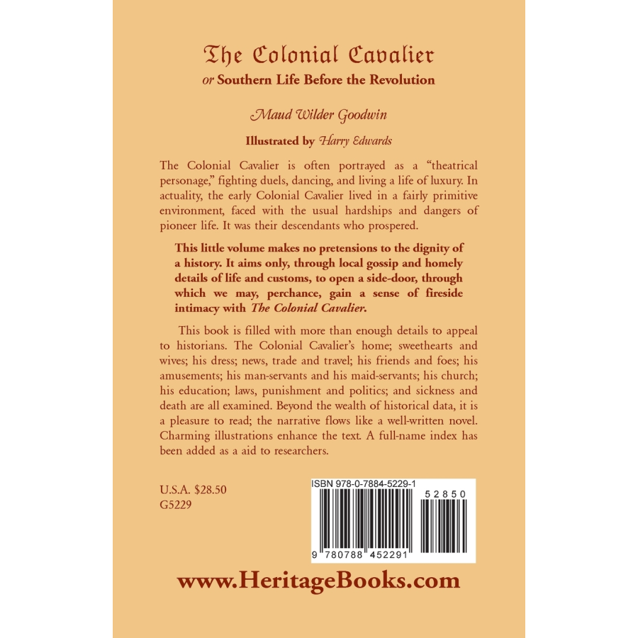 The Colonial Cavalier or Southern Life Before the Revolution back cover