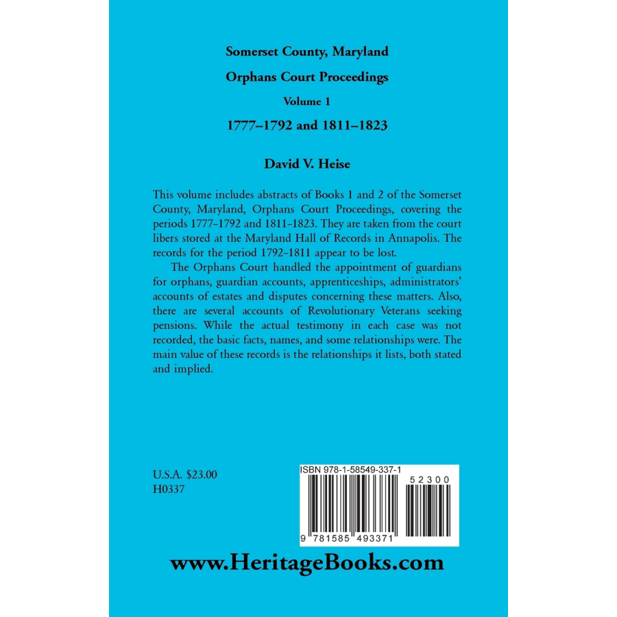 Somerset County, Maryland Orphans Court Proceedings, Volume 1: 1777-1792 and 1811-1823 back cover