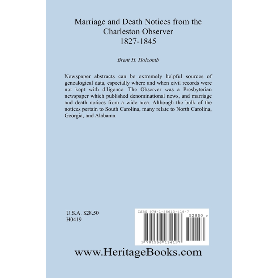 Marriage and Death Notices from the Charleston Observer, 1827-1845 back cover