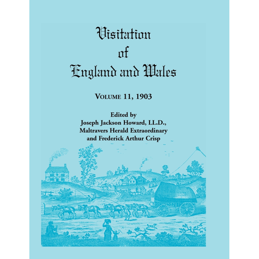Visitation of England and Wales: Volume 11, 1903