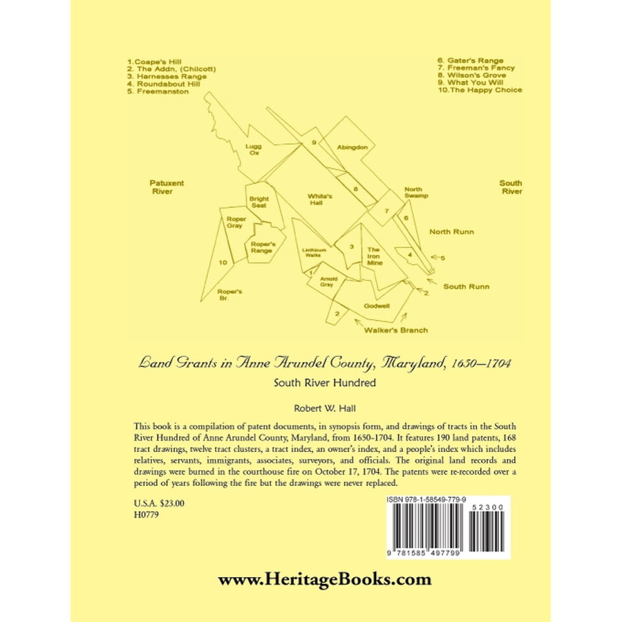 Land Grants in Anne Arundel County, Maryland, 1650-1704: South River Hundred back cover
