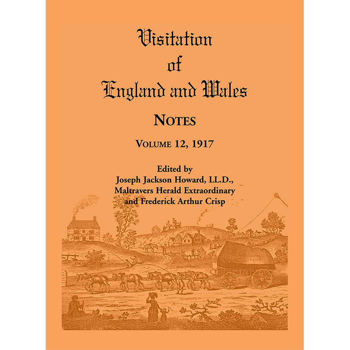 Visitation of England and Wales Notes, Volume 12, 1917