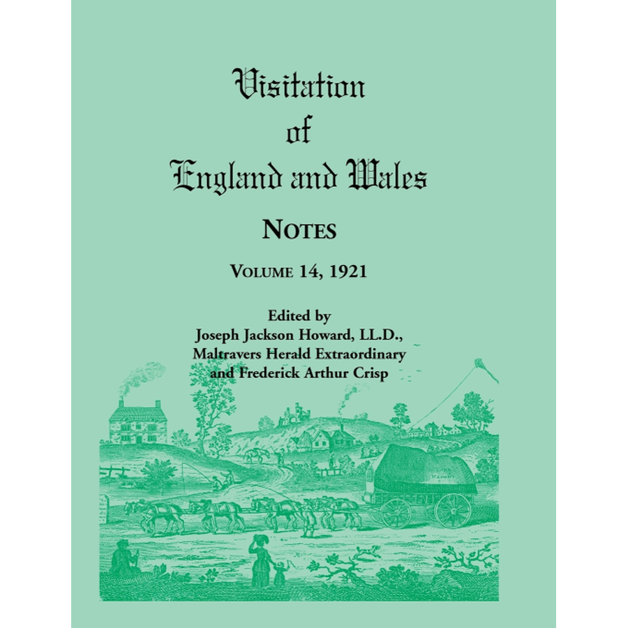 Visitation of England and Wales Notes: Volume 14, 1921