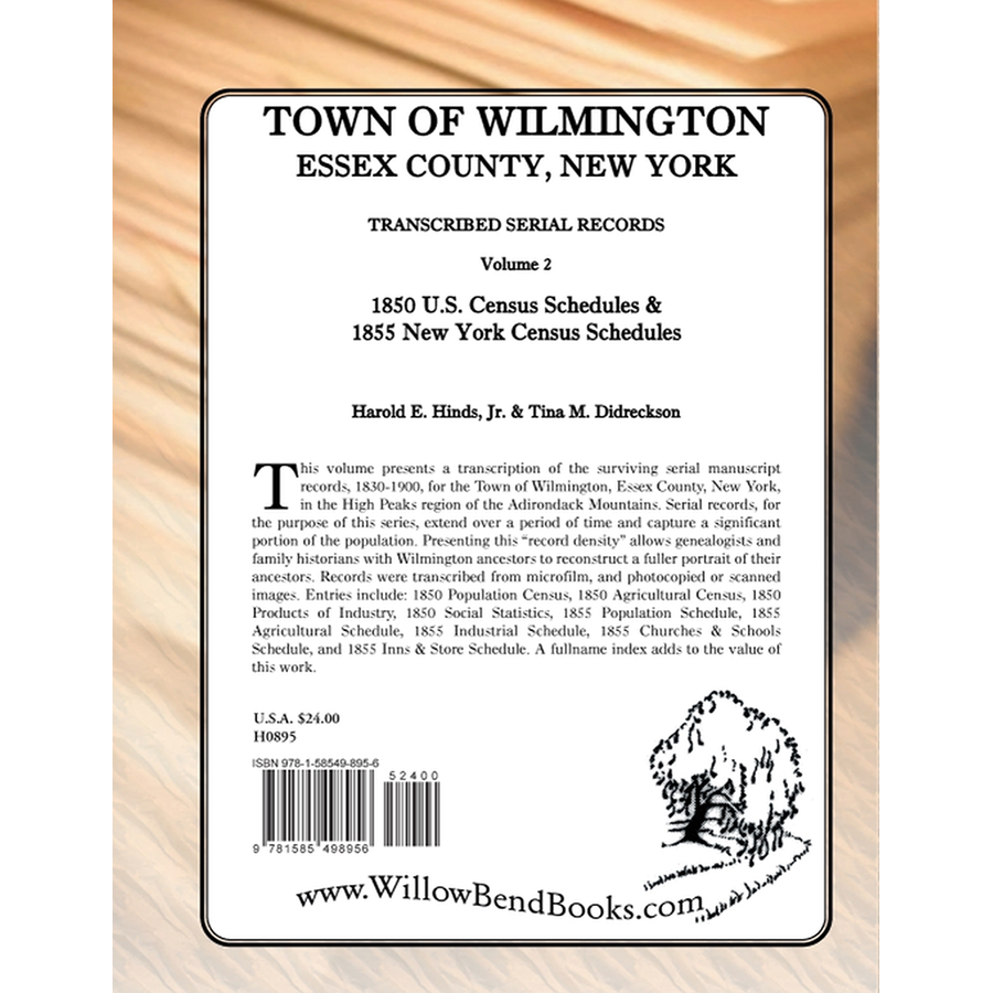 Town of Wilmington, Essex County, New York Transcribed Serial Records, Volume 2: 1850 U. S. Census Schedules and 1855 New York Census Schedules back cover
