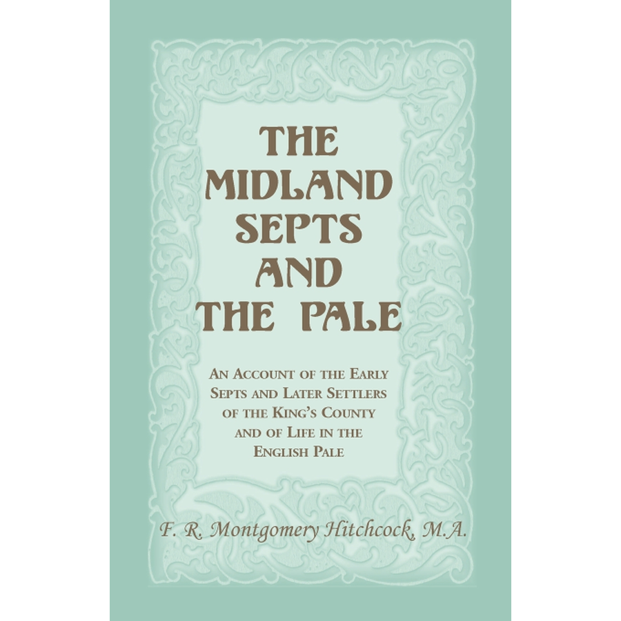The Midland Septs and the Pale