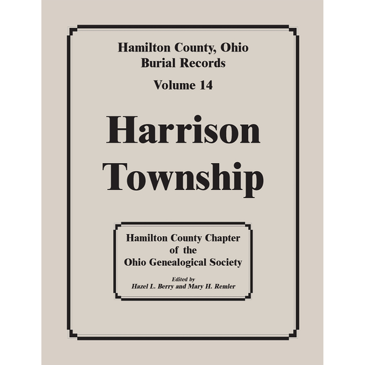Hamilton County, Ohio Burial Records, Volume 14: Harrison Township