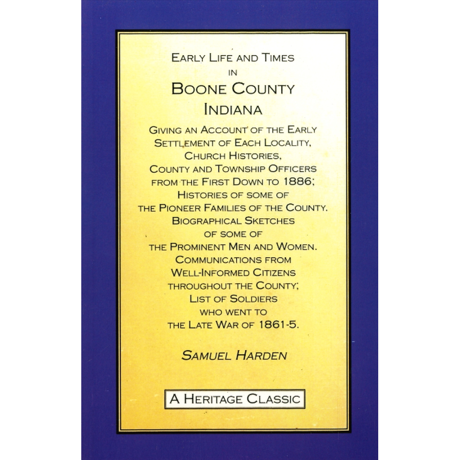 Early Life and Times in Boone County, Indiana