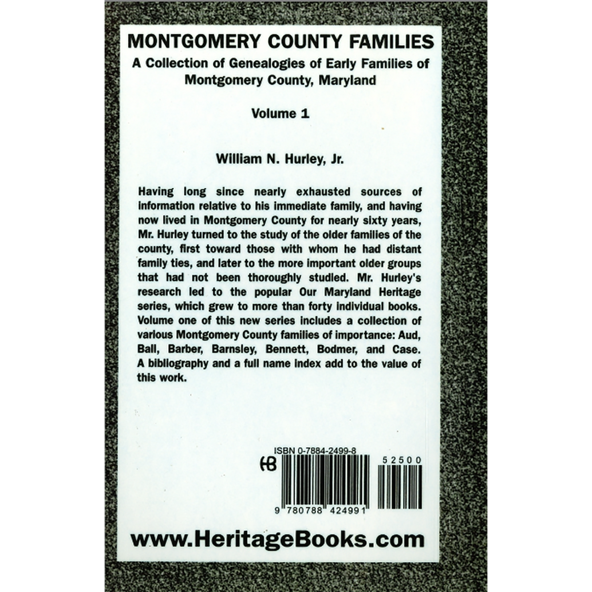 Montgomery County, Maryland Families: A Collection of Genealogies of Early Families of Montgomery County, Maryland: Volume 1 back cover