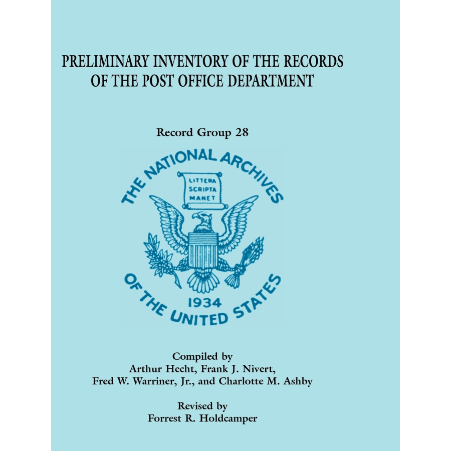 Preliminary Inventory of the Records of the Post Office Department, Record Group 28
