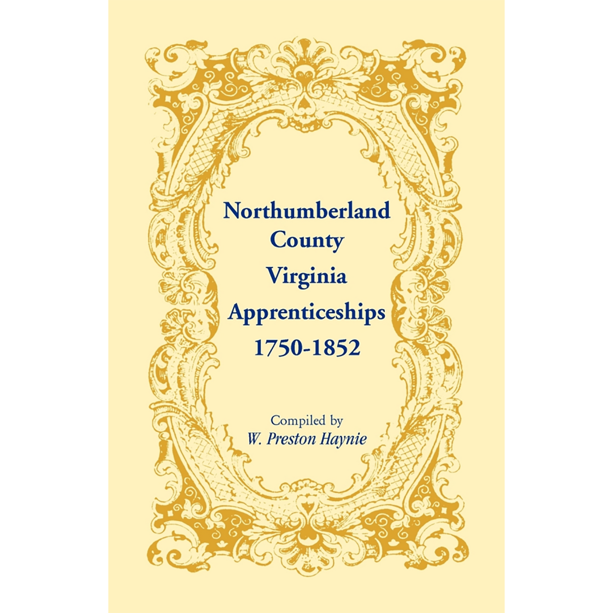 Northumberland County, Virginia Apprenticeships, 1750-1852