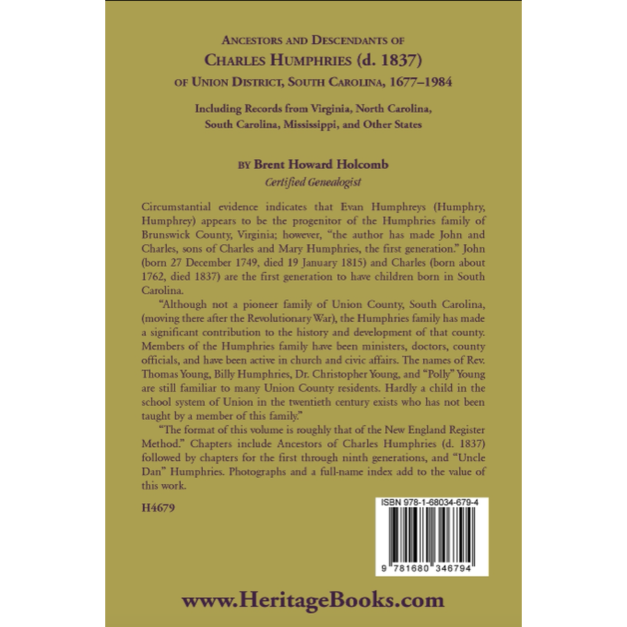 Ancestors and Descendants of Charles Humphries (d. 1837) of Union District, South Carolina, 1677-1984 back cover