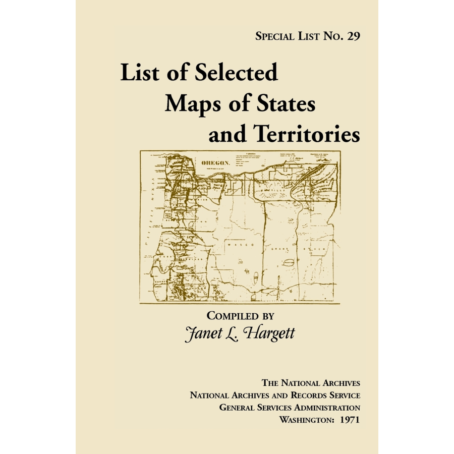 Special List 29: List of Selected Maps and States and Territories