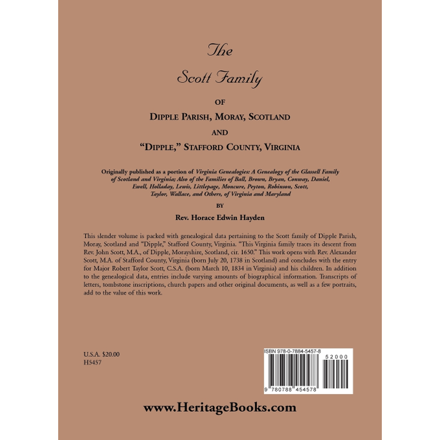 The Scott Family of Dipple Parish, Moray, Scotland and "Dipple," Stafford County, Virginia back cover