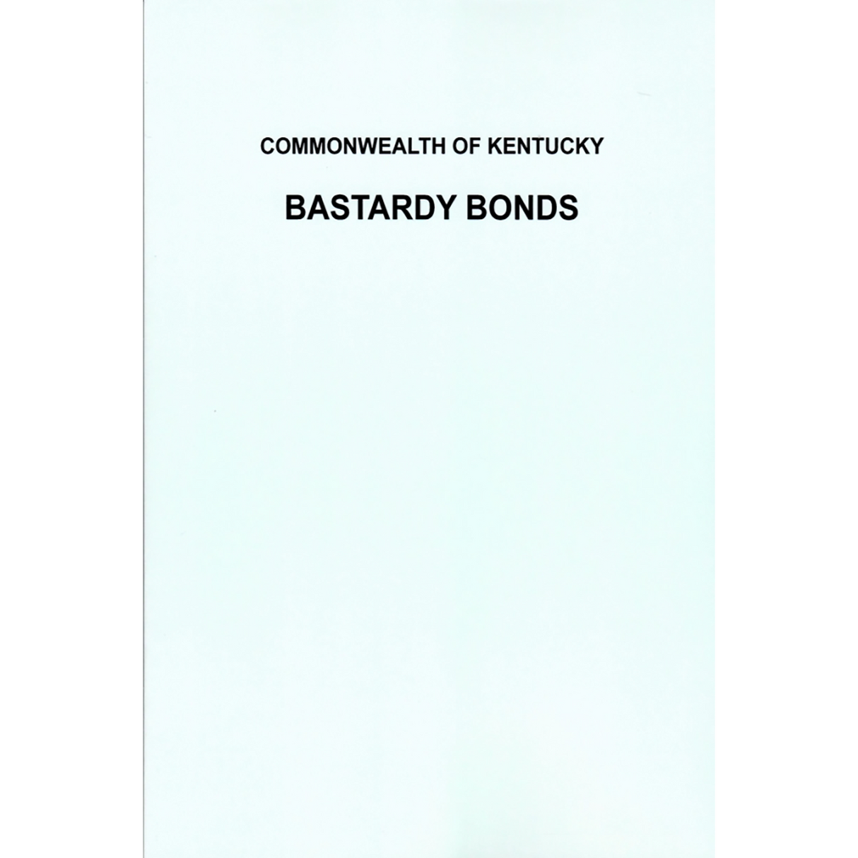 Commonwealth of Kentucky Bastardy Bonds, Johnson County