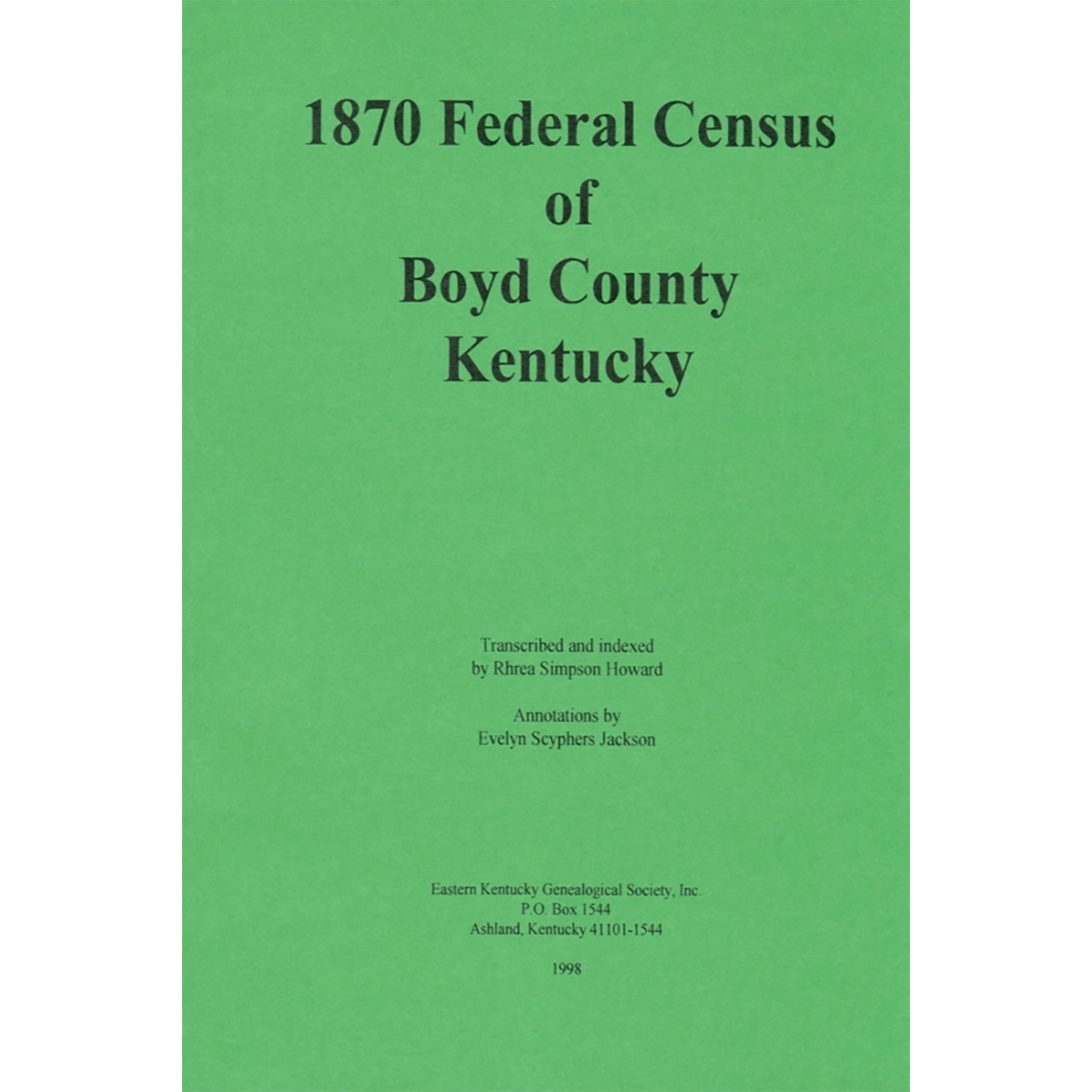 1870 Boyd County, Kentucky Federal Census