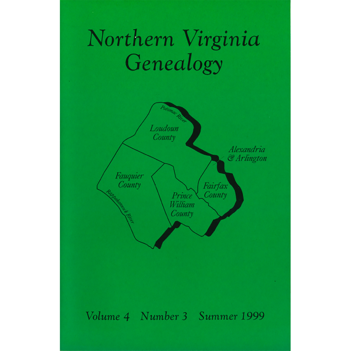 Northern Virginia Genealogy, Volume 4, Number 3, Summer 1999