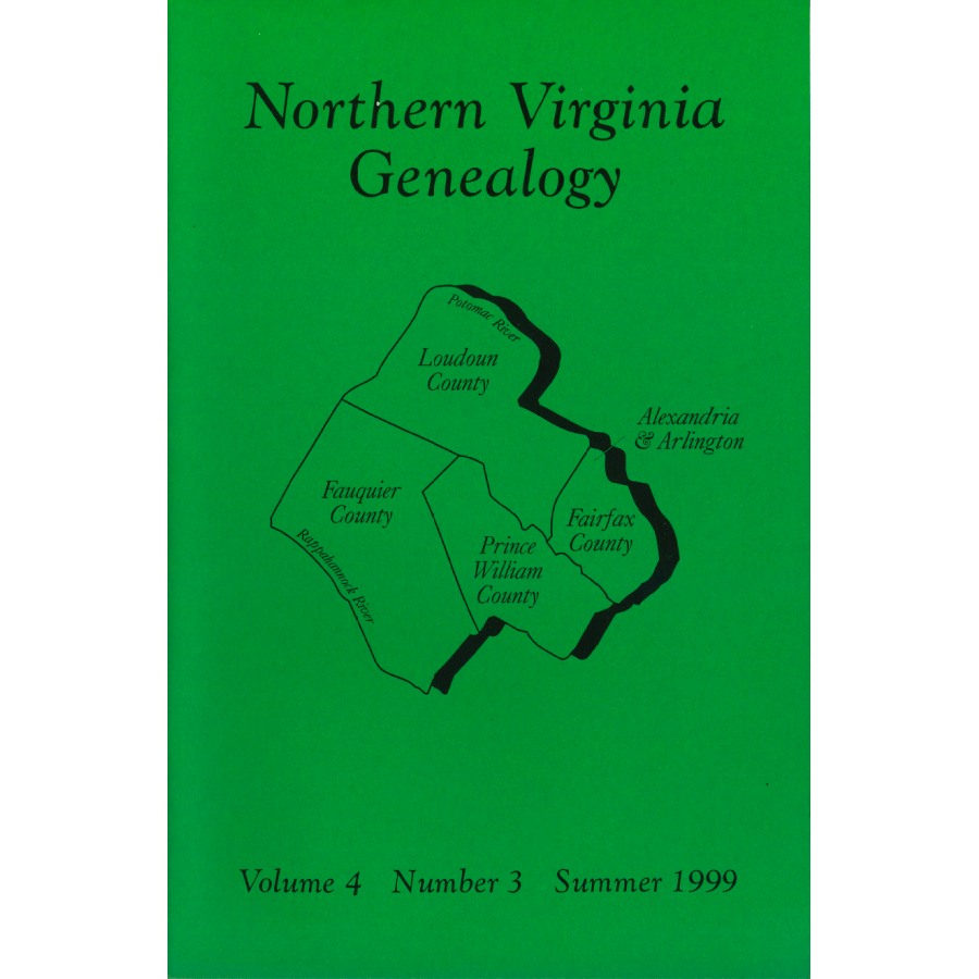 Northern Virginia Genealogy, Volume 4, Number 3, Summer 1999