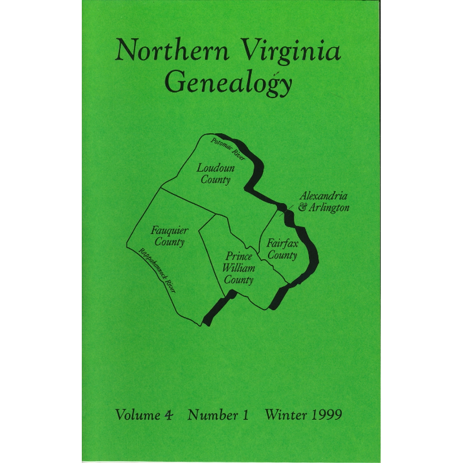 Northern Virginia Genealogy: Volume 4 Number 1, Winter 1999