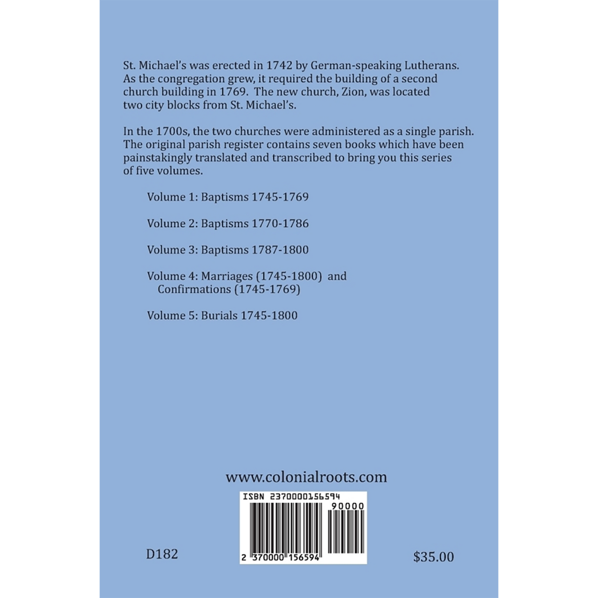 18th Century Records of the German Lutheran Church at Philadelphia, Pennsylvania (St. Michael's and Zion): Volume 3, Baptisms 1787-1800 back cover