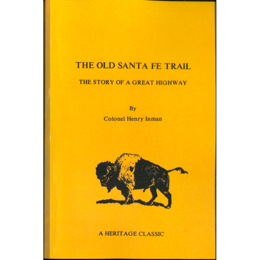 The Old Santa Fe Trail