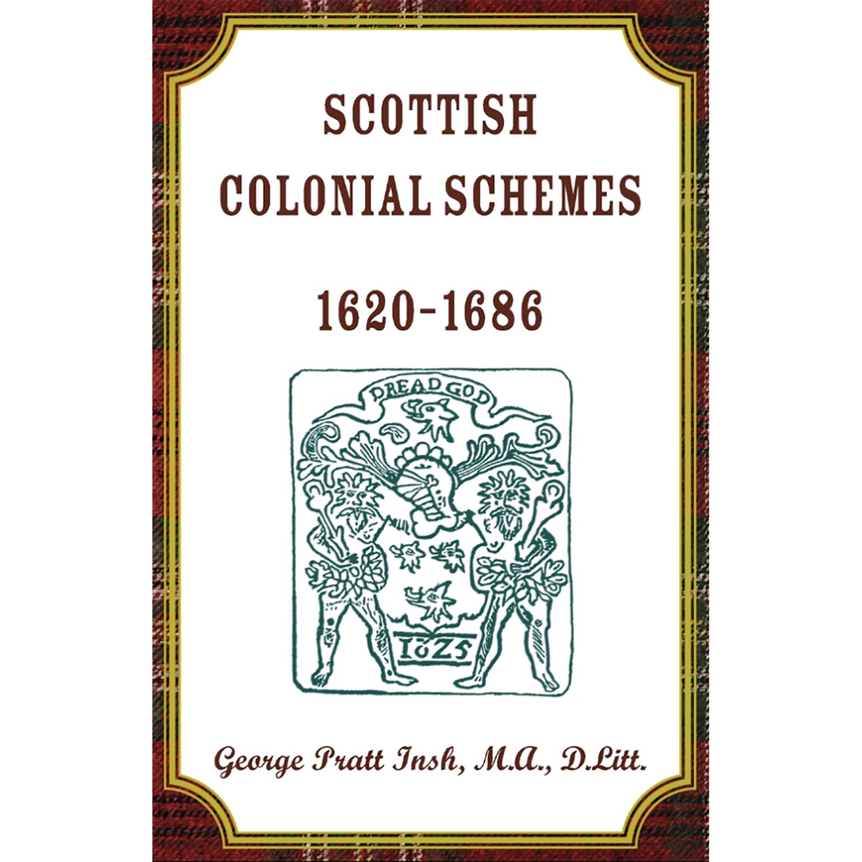 Scottish Colonial Schemes, 1620-1686