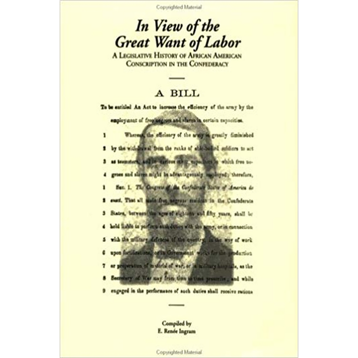 In View of the Great Want of Labor: The Legislative History on Employment of African Americans in the Confederate States of America