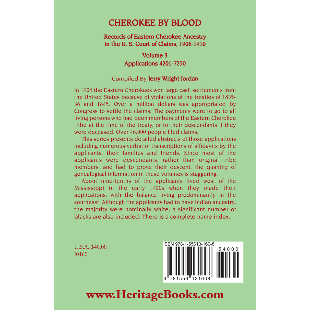 Cherokee by Blood, Volume 3: Records of Eastern Cherokee Ancestry in the U.S. Court of Claims, 1906-1910, Applications 4201-7250 back cover