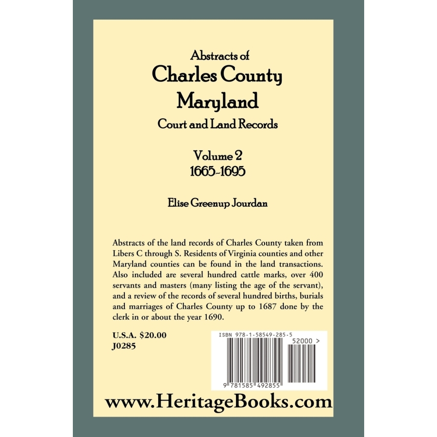 Abstracts of Charles County, Maryland Court and Land Records: Volume 2: 1665-1695 back cover