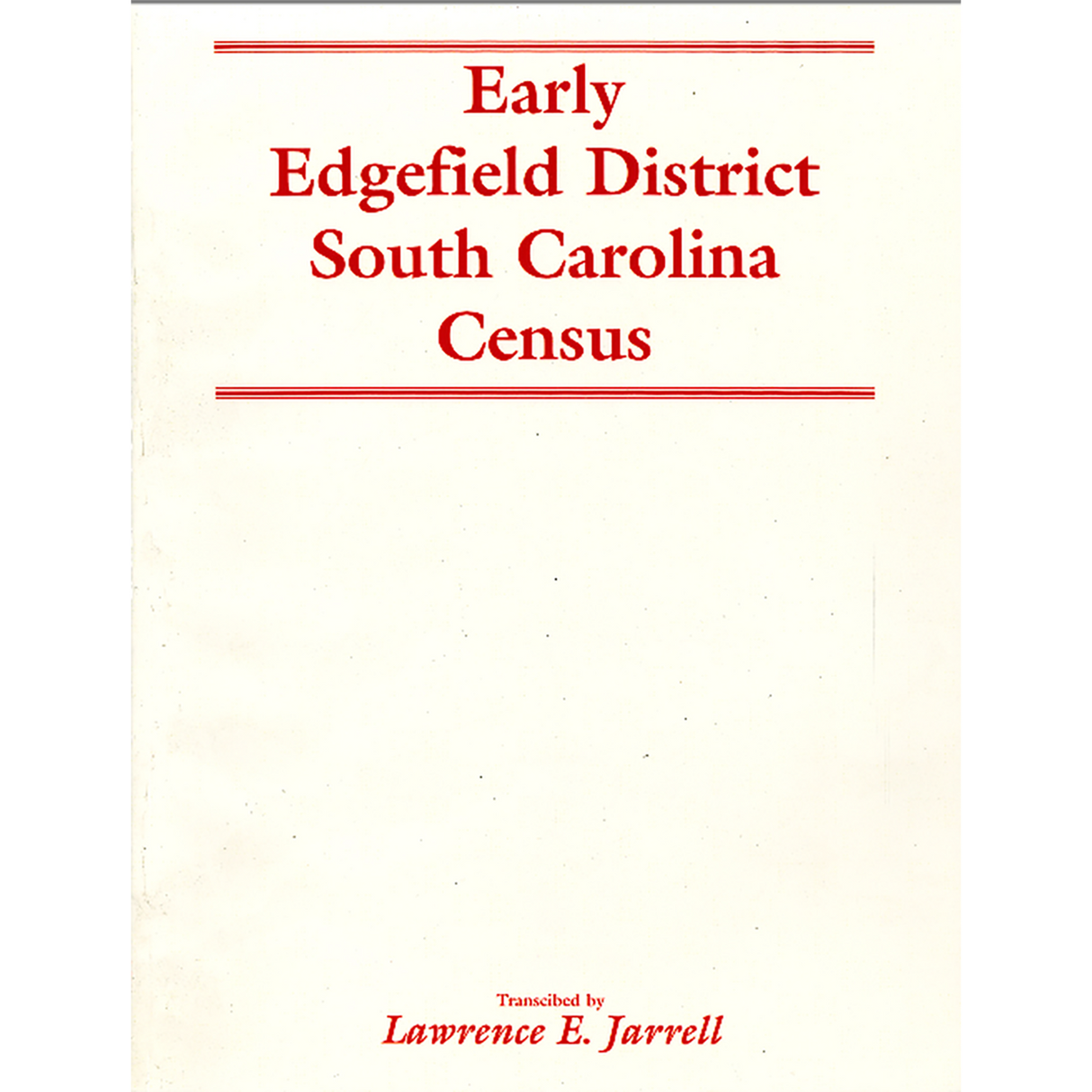 Early Edgefield District, South Carolina Censuses