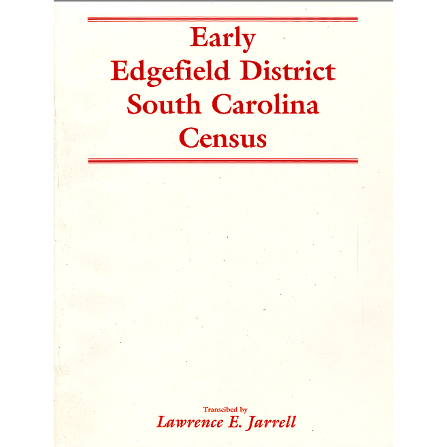 Early Edgefield District, South Carolina Censuses